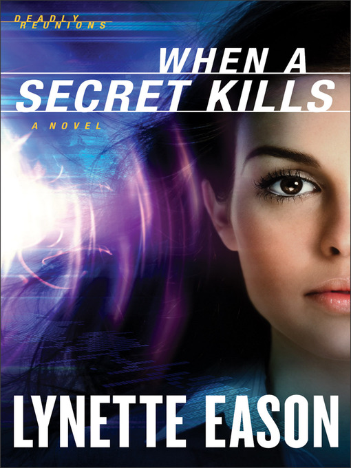 Title details for When a Secret Kills by Lynette Eason - Wait list
